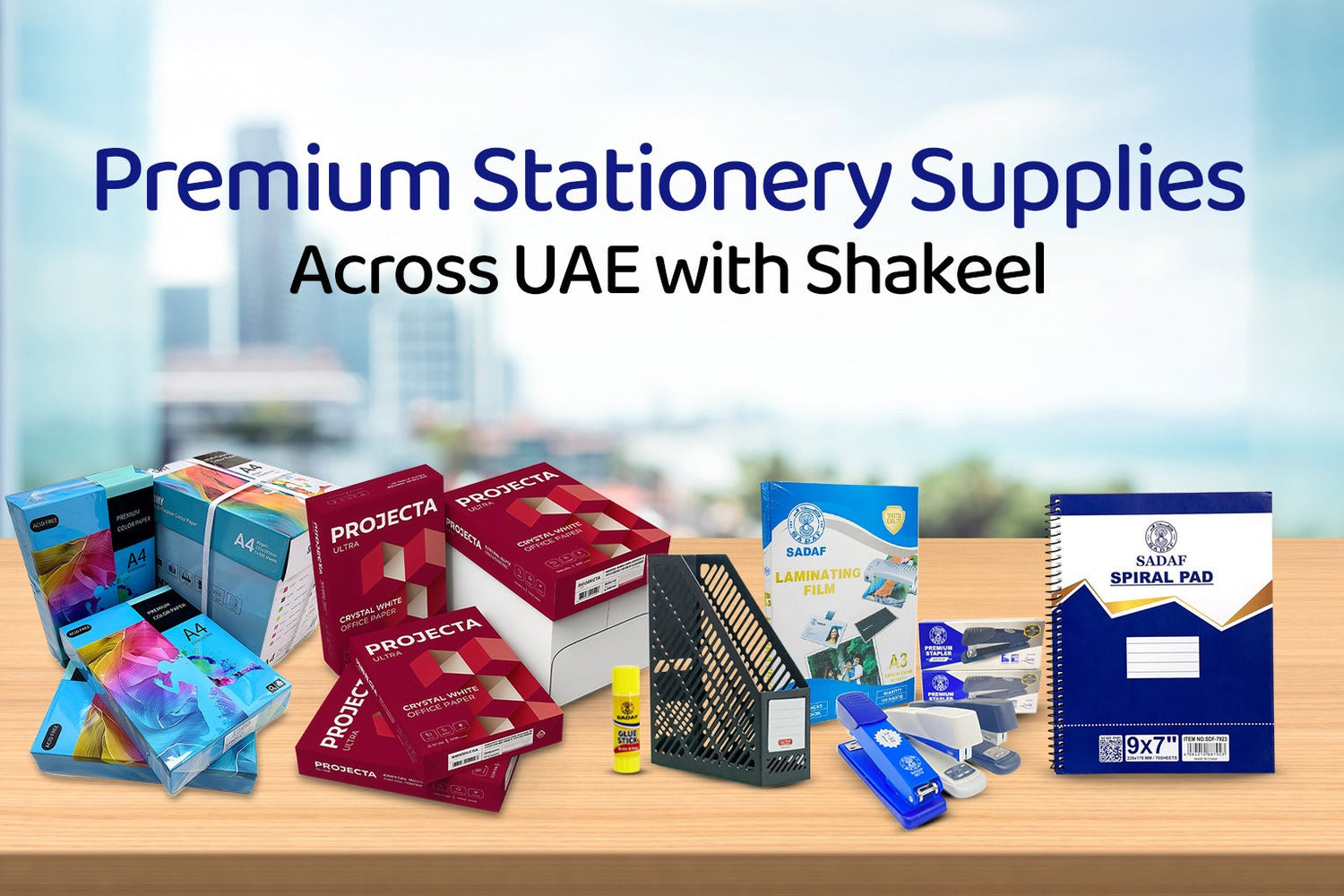 Premium Stationery Supplies Across UAE with Shakeel